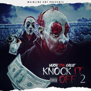 Knock It Off 2 (Explicit)