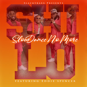 Slow Dance No More