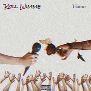 Roll Wimme (Explicit)