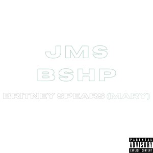 Britney  S. (Mary) (Explicit)