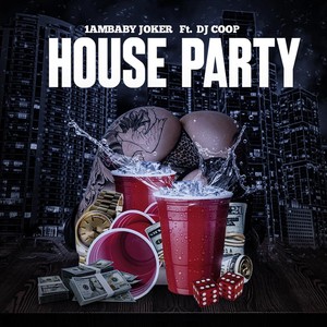 House Party (feat. DJ Coop)