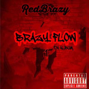 Brazy Flow Ep (Explicit)