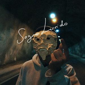 Sogno Lucido (Explicit)