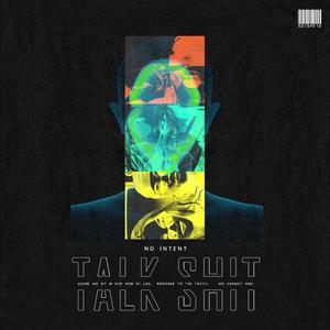 Talk **** (Explicit)