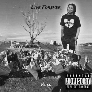 Live Forever (Explicit)