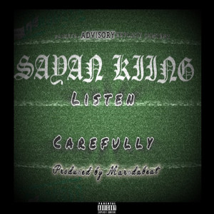 Listen Carefully (Explicit)