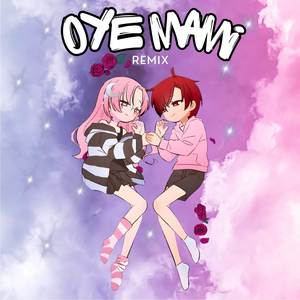 Oye Mami (Remix)