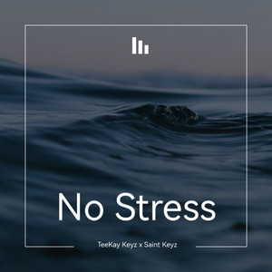 No Stress (Explicit)