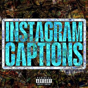Instagram Captions (Explicit)