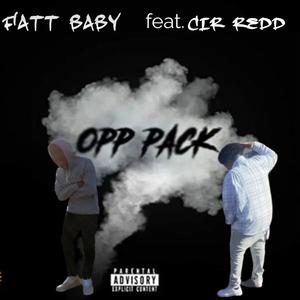 opp pack (feat. CIR redd) [Explicit]