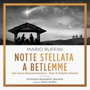 Mario Ruffini: Notte Stellata A Betlemme