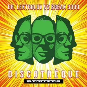 Discothèque Remixes