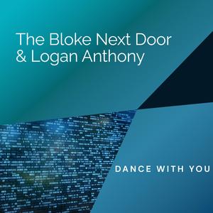 Dance With You (feat. Logan Anthony)