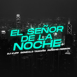 El Señor De La Noche (Fiestero) (Remix)