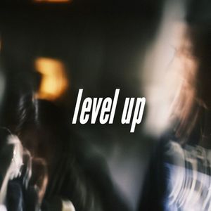 Level up (feat. Tae) [Explicit]