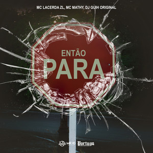 Então Para (Explicit)