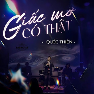 Giấc Mơ Có Thật (Live)