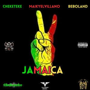 Jamaica (feat. Beboland & Maikyelvillano) (Explicit)