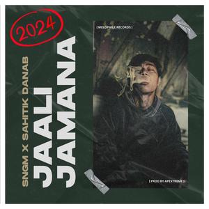Jaali Jamana (feat. Sahitik Danab) (Explicit)