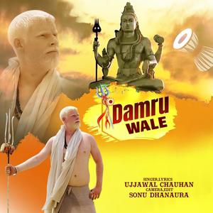 Damru Wale (feat. UJJWAL CHAUHAN)