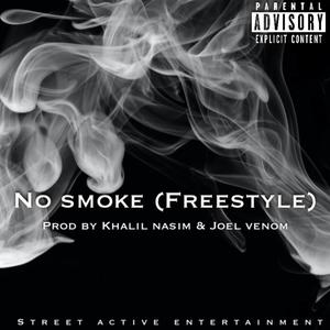 No Smoke (Freeestyle) (feat. W Sound)