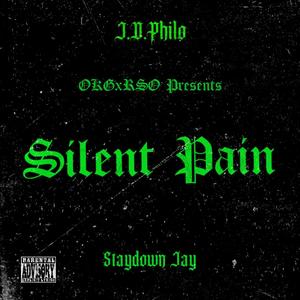 Silent Pain (feat. J.D Philo) [Explicit]