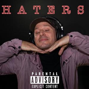 H A T E R S (feat. Dj gondek) [Special Version] [Explicit]