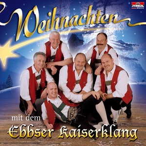 Weihnachten mit dem Ebbser Kaiserklang