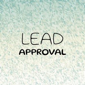 Lead Approval