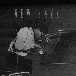 New Jazz (Explicit)