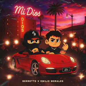 Mi Dios (Explicit)