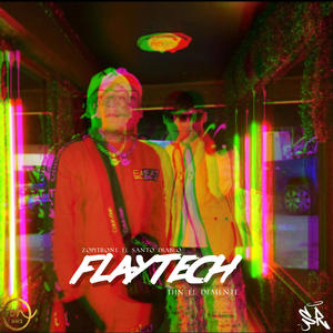 Flay Tech (feat. THN EL DEMENTE)