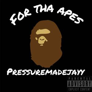 For the apes (Explicit)