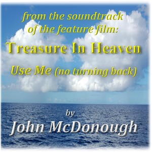 Use Me (No Turning Back) [from the Soundtrack of "Treasure in Heaven"]