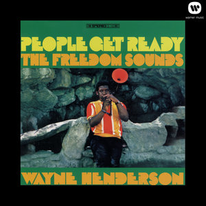 People Get Ready (feat. Wayne Henderson)