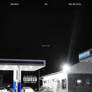 Corna Sto' (feat. MattKey & Zel) (Explicit)