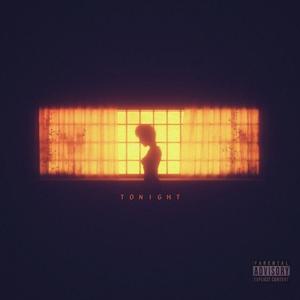TONIGHT (Explicit)