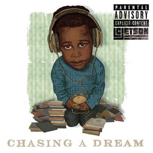 Chasing a Dream (Explicit)