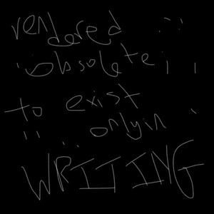 RENDERED OBSOLETE; TO EXIST ONLY IN WRITING (Explicit)