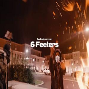 6 Feeters (feat. Berkstmanman) [Explicit]