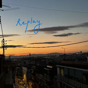 Replay
