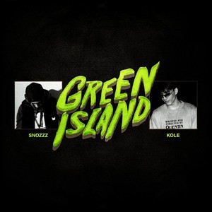 Green Island (feat. Kole) (Explicit)