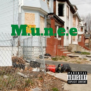 m.u.n.e.e (Explicit)