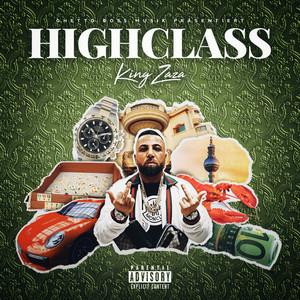Highclass (Explicit)