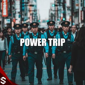 POWER TRIP