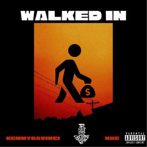 Walked In (Explicit)