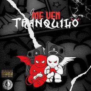 Me Ven Tranquilo (Explicit)