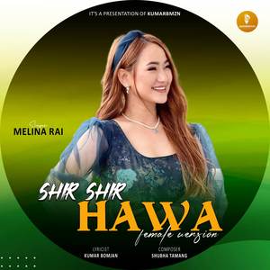 Shir Shir Hawa (Female Version)