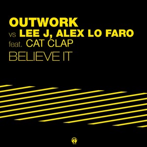 Believe It (Radio Edit)