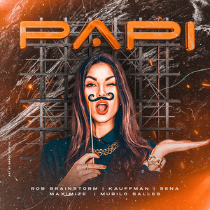 PAPI (Original Mix)